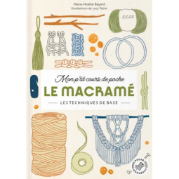 Livre - Mon p'tit cours de poche - Le macramé