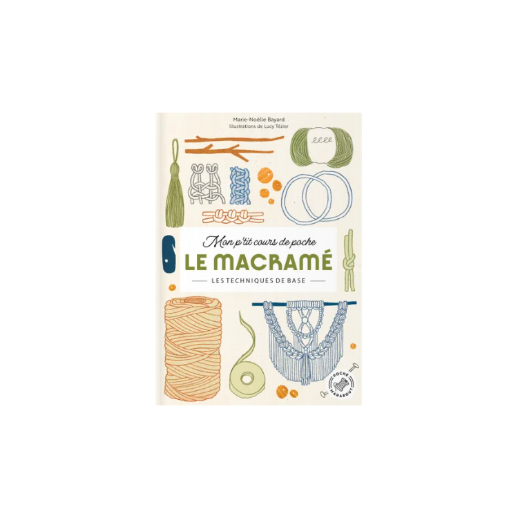 Livre - Mon p'tit cours de poche - Le macramé
