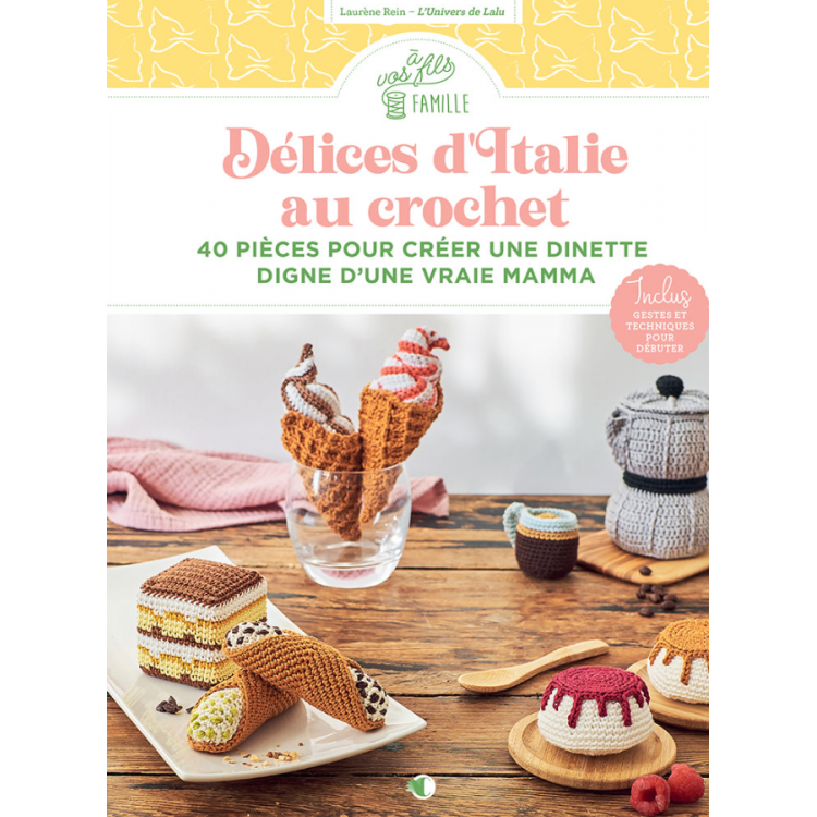 Livre - Délices d'Italie au crochet