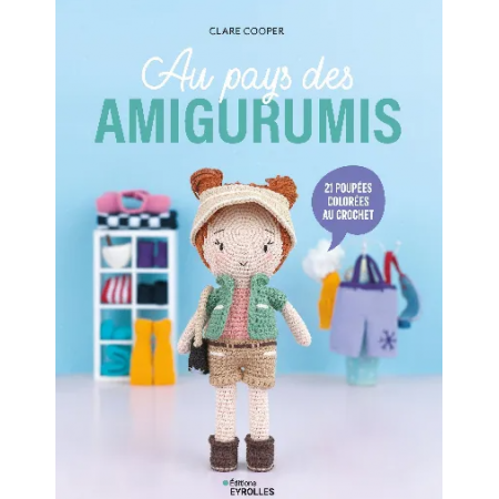 Livre de crochet - Au pays des amigurumis