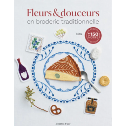 Livre - Fleurs et douceurs en broderie traditionnelle