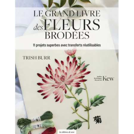Livre - Le grand livre des fleurs brodées