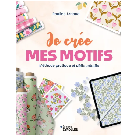 Livre - Je crée mes motifs