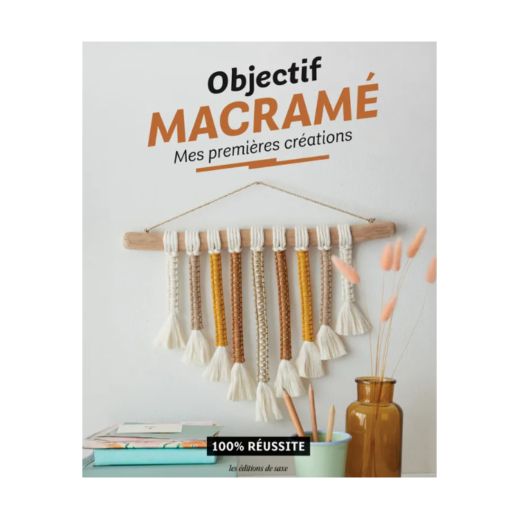 Livre - Objectif macramé