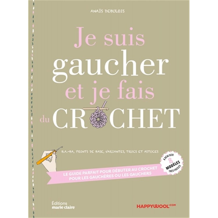Livre - Je suis gaucher et je fais du crochet