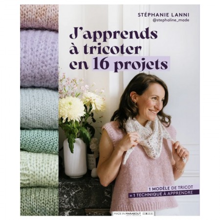 Livre - J'Apprends à tricoter en 16 projets