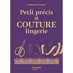 Livre - Petit précis de couture lingerie