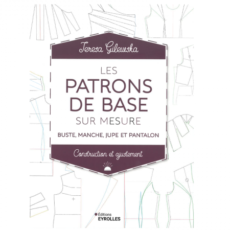 Livre - Les patrons de base sur mesure