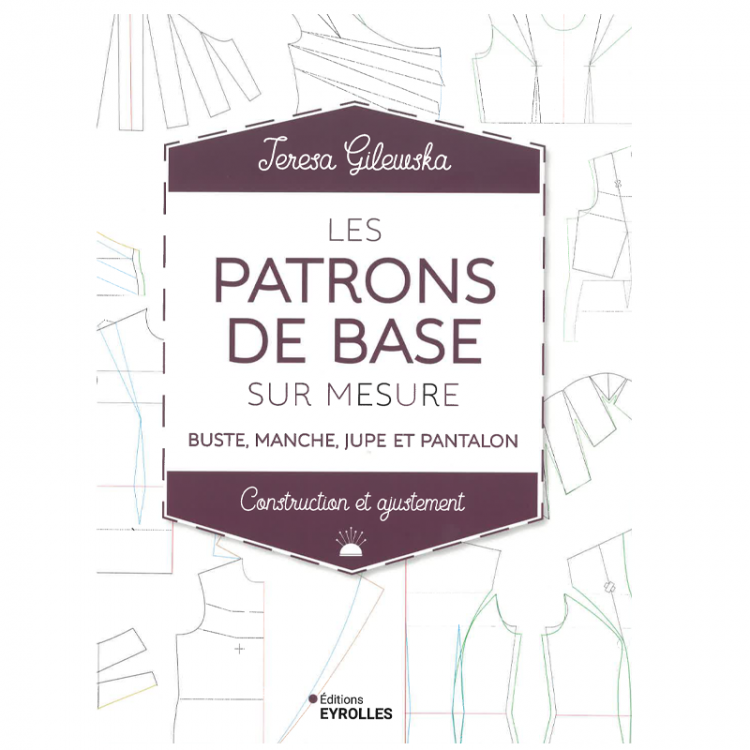 Livre - Les patrons de base sur mesure