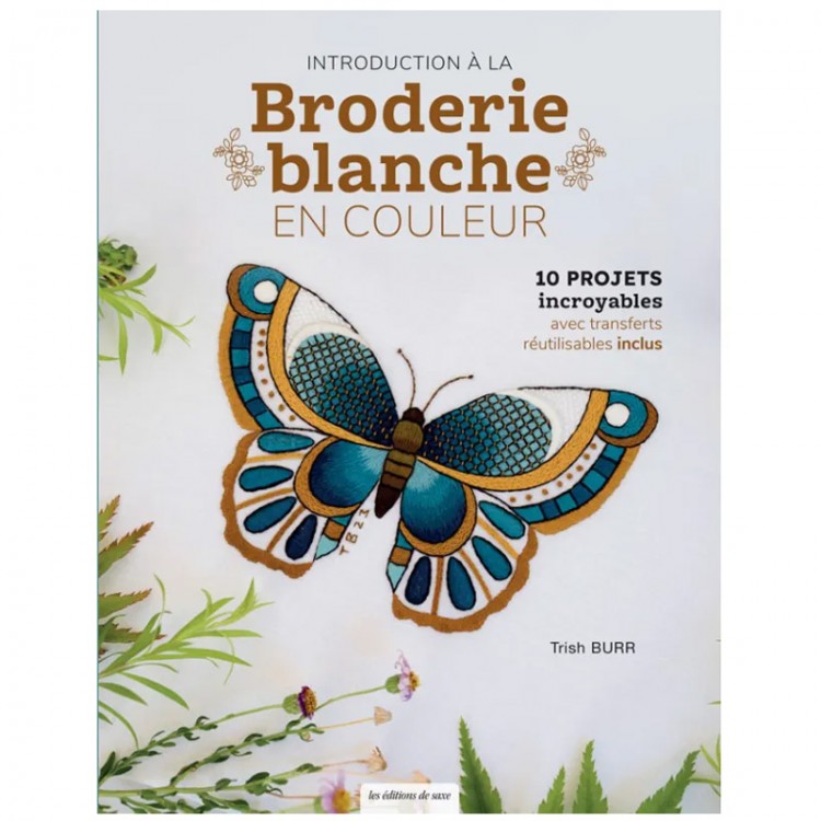 Livre - Introduction à la broderie blanche en couleur