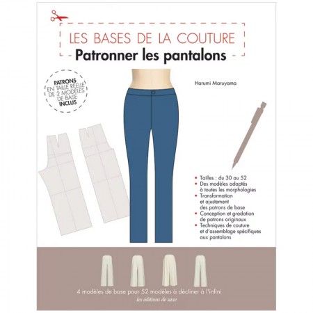 Livre - Les bases de la couture - Patronner les pantalons