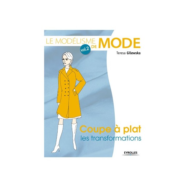 Livre : Le modélisme de mode - Volume 2