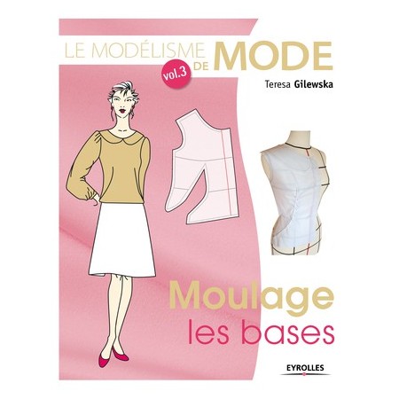 Livre : Le modélisme de mode - Volume 3