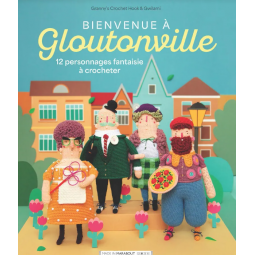 Livre - Bienvenue à Gloutonville