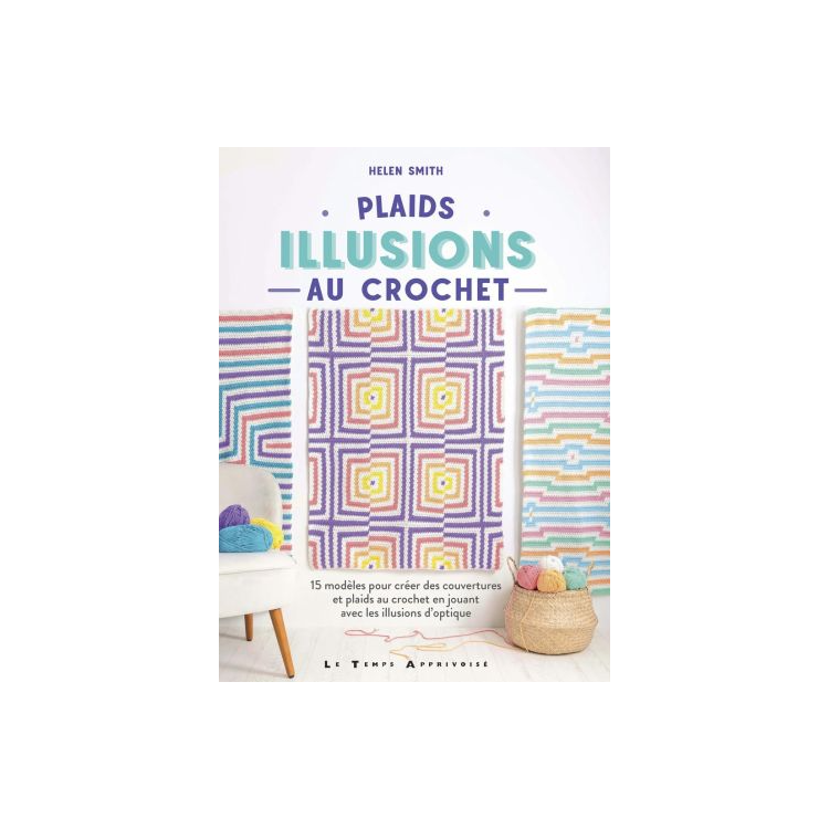 Livre - Plaids illusions au crochet