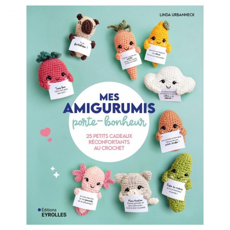 Livre - Mes amigurumis porte-bonheur