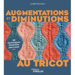 Livre - Augmentations et diminutions au tricot