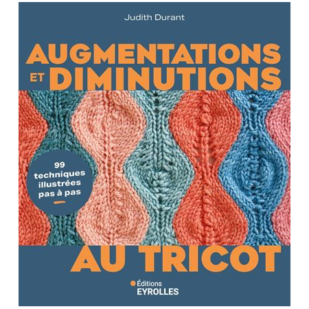 Livre - Augmentations et diminutions au tricot