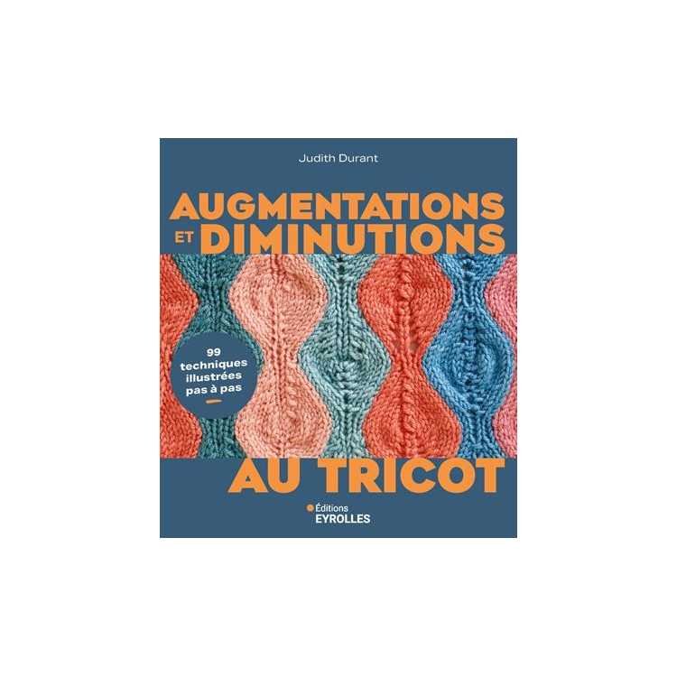 Livre - Augmentations et diminutions au tricot