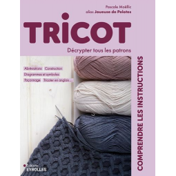 Livre - Tricot, comprendre les instructions