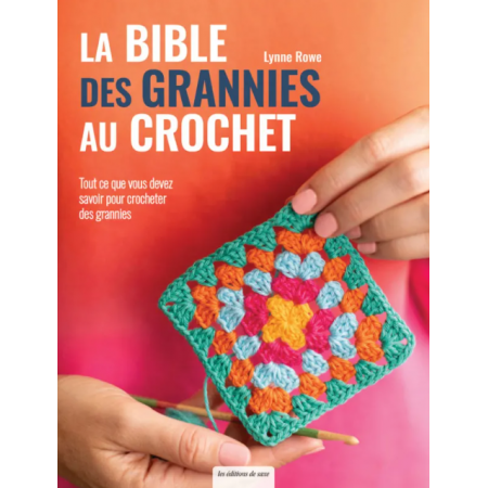 Livre - La bibles des grannies au crochet