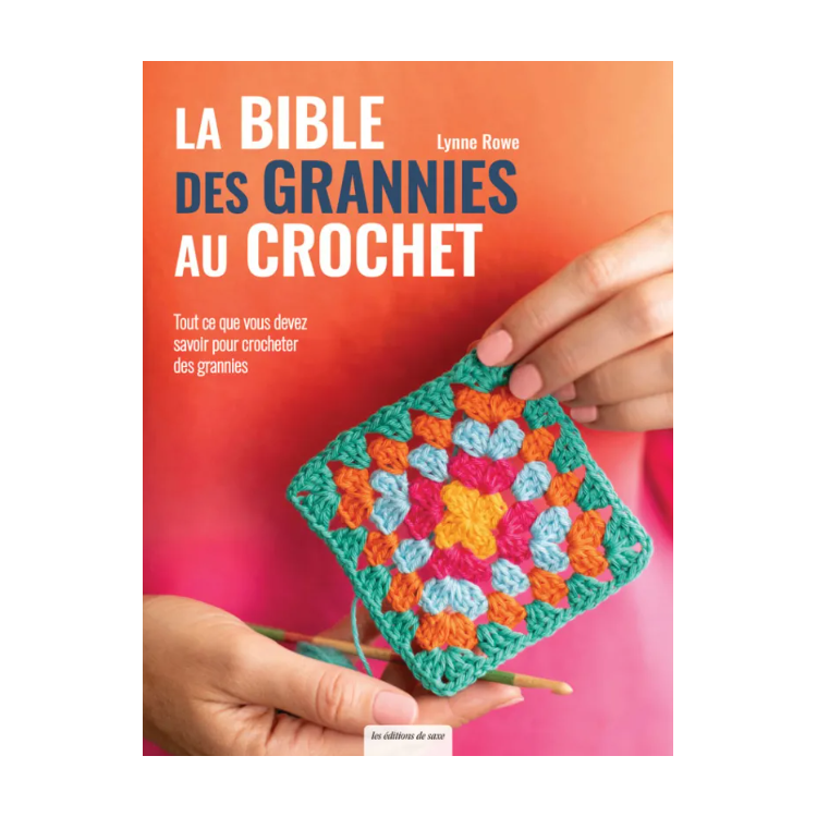 Livre - La bibles des grannies au crochet