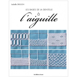 Livre - Les bases de la dentelle à l'aiguille