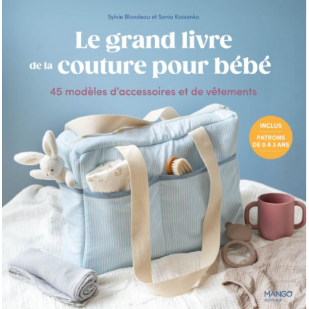 Livre - Le grand livre de la couture pour bébé