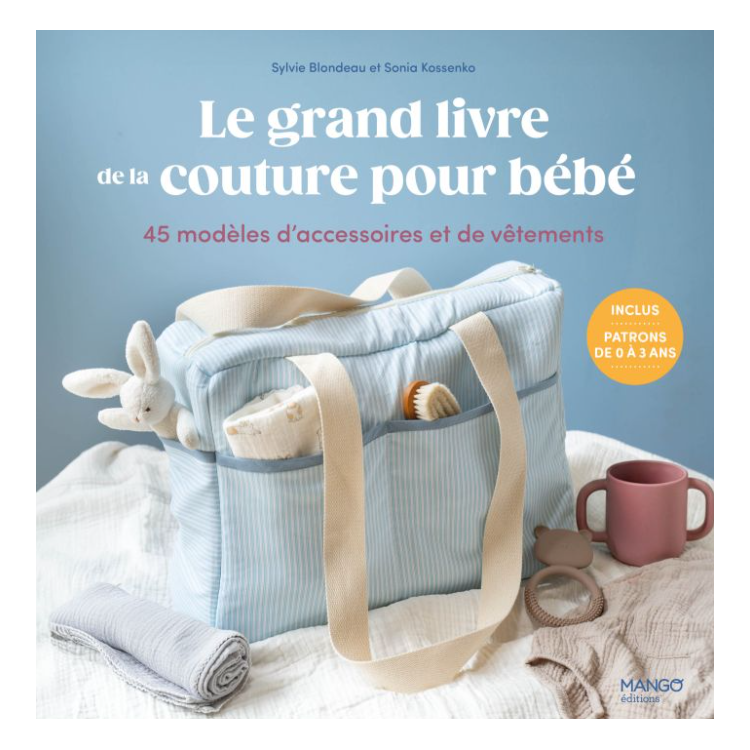 Livre - Le grand livre de la couture pour bébé