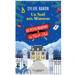 Roman - les petits meurtre du tricot-club tome 4 – Noël aux mimosas