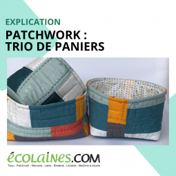 Tuto de couture - Trio de paniers