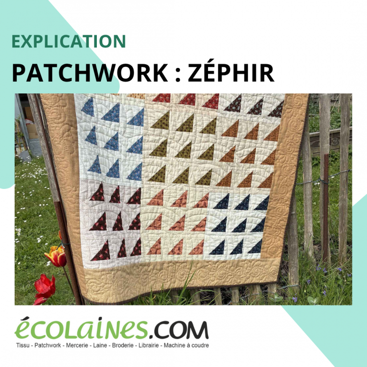 Tuto de patchwork - zéphir