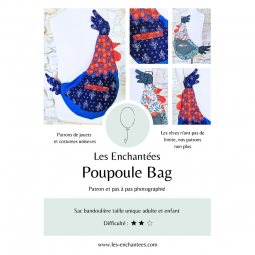 Patron Les Enchantées poupoule bag