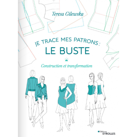Livre - Je trace mes patrons : Le buste