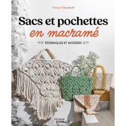 Livre - Sacs et pochettes en macramé