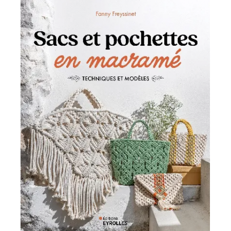 Livre - Sacs et pochettes en macramé