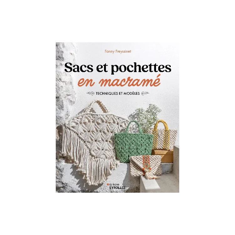 Livre - Sacs et pochettes en macramé