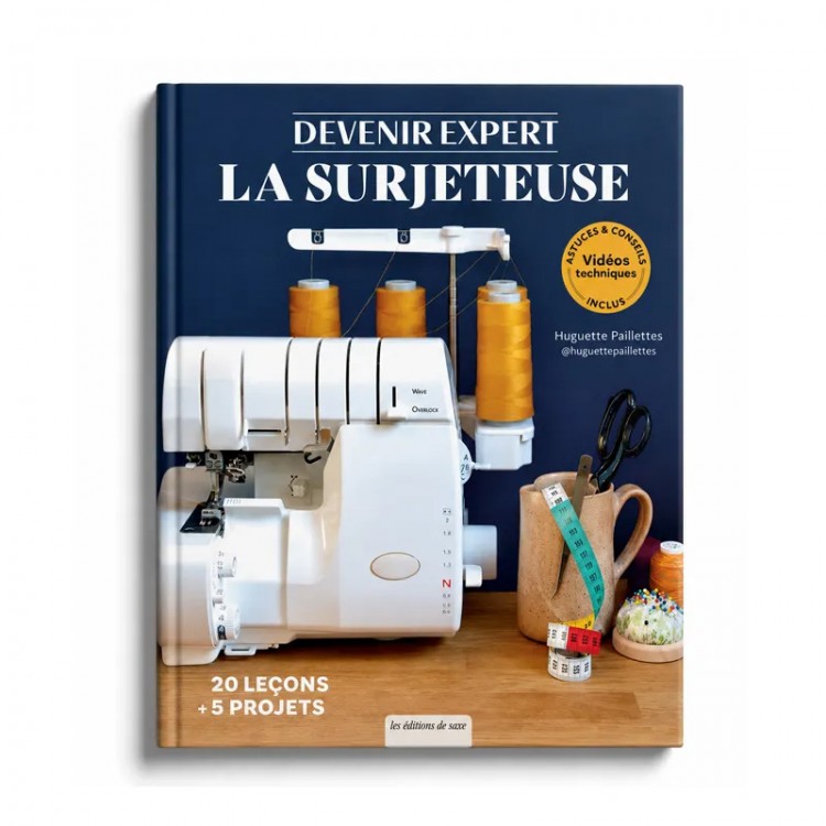 Livre - Devenez expert - La surjeteuse