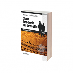Roman - Sans broderie ni dentelle
