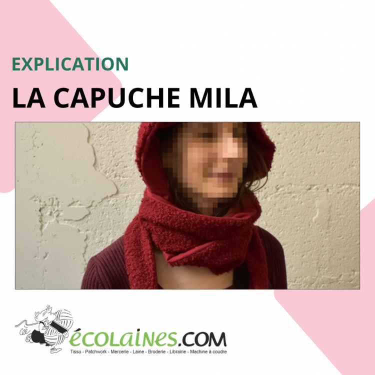 Tuto de couture - La capuche de Mila