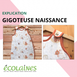 Tuto de couture - Gigoteuse naissance