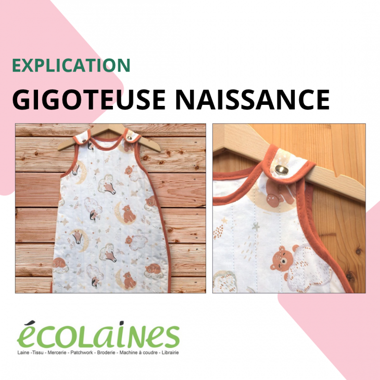 Tuto de couture - Gigoteuse naissance