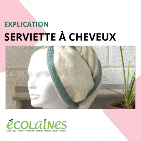 Tuto de couture - Serviette à cheveux