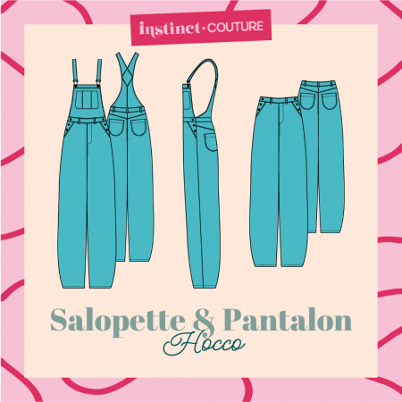 Patron Instinct Couture - Pantalon et salopette Hocco