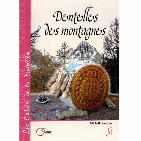 Livre : Dentelle des montagnes