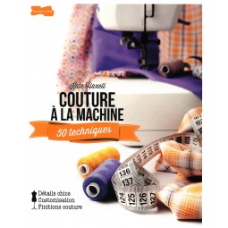 Livre de couture : Couture à la machine - 50 techniques