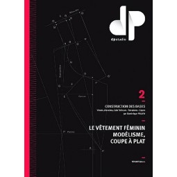 Livre : Le vêtement féminin modélisme, coupe à plat - DP studio - Tome 2