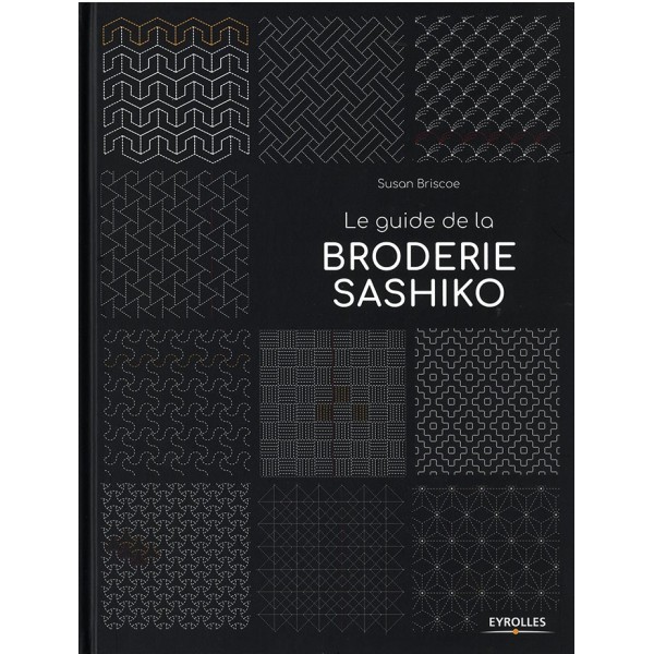 Livre : Le guide de la broderie sashiko