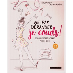 Livre : Ne pas déranger je couds !