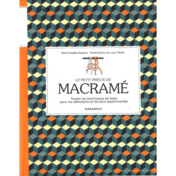 Livre : Le petit précis de macramé